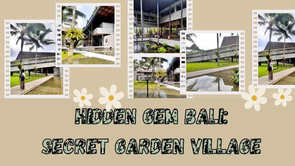 Wisata Edukasi Bali: Secret Garden Village